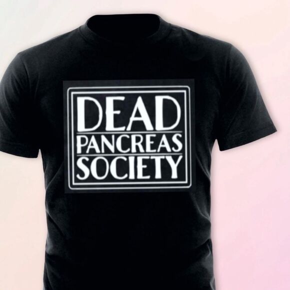 T1D, “Dead Pancreas Society” Tee, Unisex Sizes S-XXXL - Picture 6 of 6